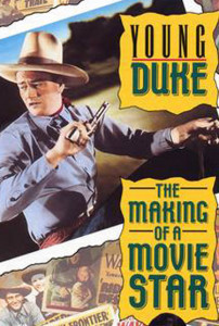 YOung Duke: The Making of A Movie Star