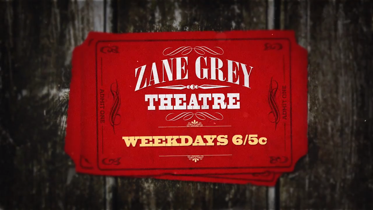 Zane Grey Generic: Weekdays 6AM – Video Promo